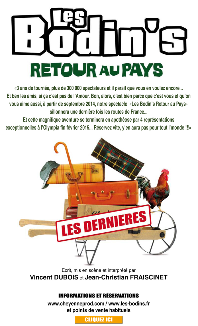 Les dernières de la tournée Retour au Pays des Bodin's