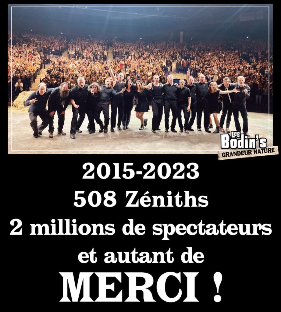 2 millions de spectateurs les bodin's zenith